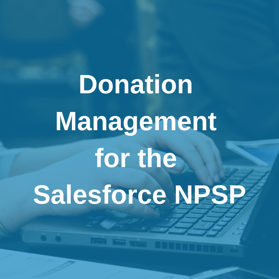 Donation management for the NPSP